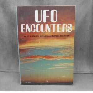 UFO Encounters Rita Golden Gelman & Marcia Seligson 1978 Scholastic Books